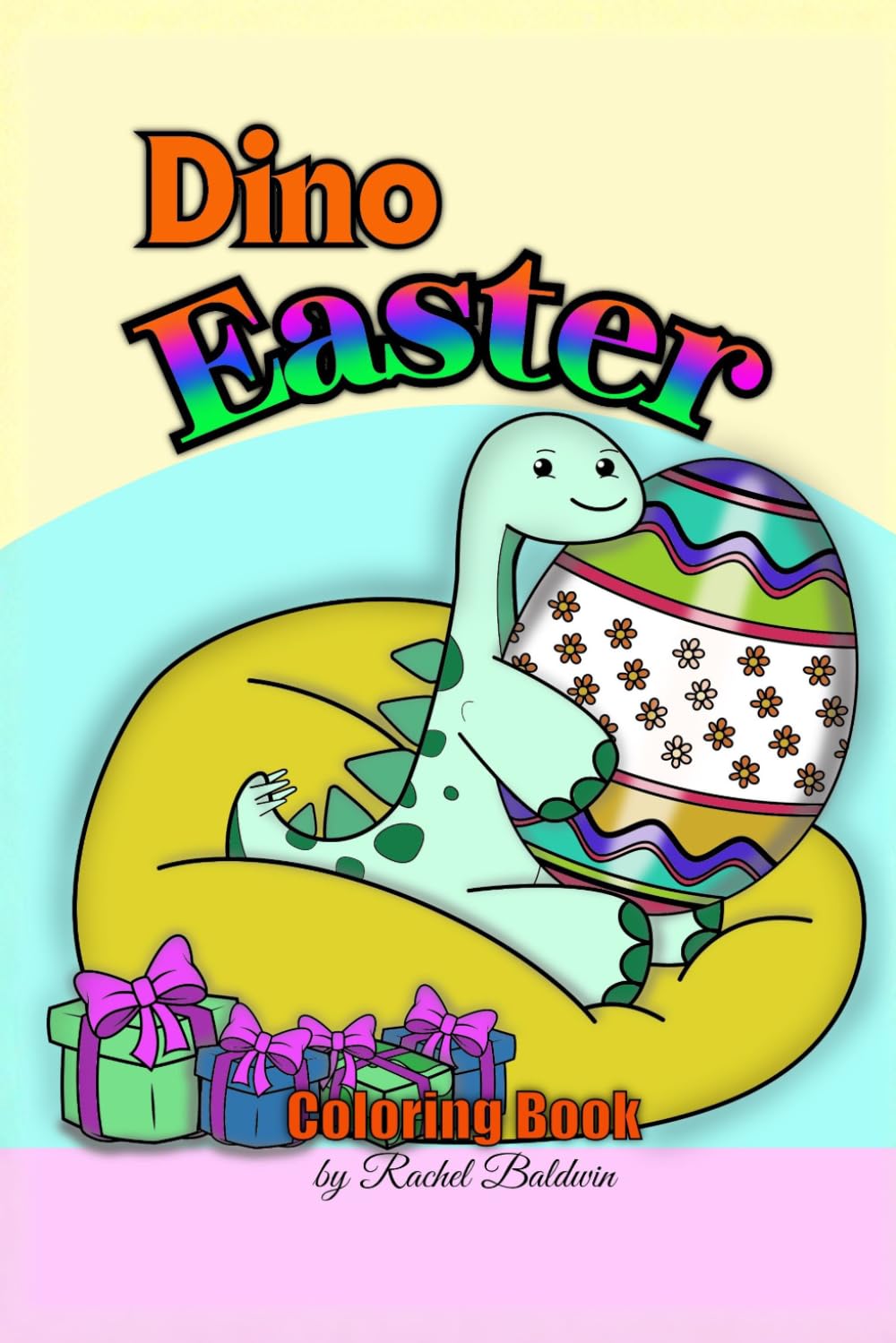 Dino's Easter Coloring book: A Dinosaur Easter Coloring Adventure!