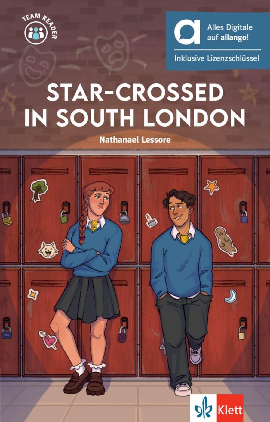 Star-Crossed in South London – Hybride Ausgabe allango: Lektüre mit digitalen Extras inklusive Lizenzschlüssel allango (24 Monate) (Team Reader)