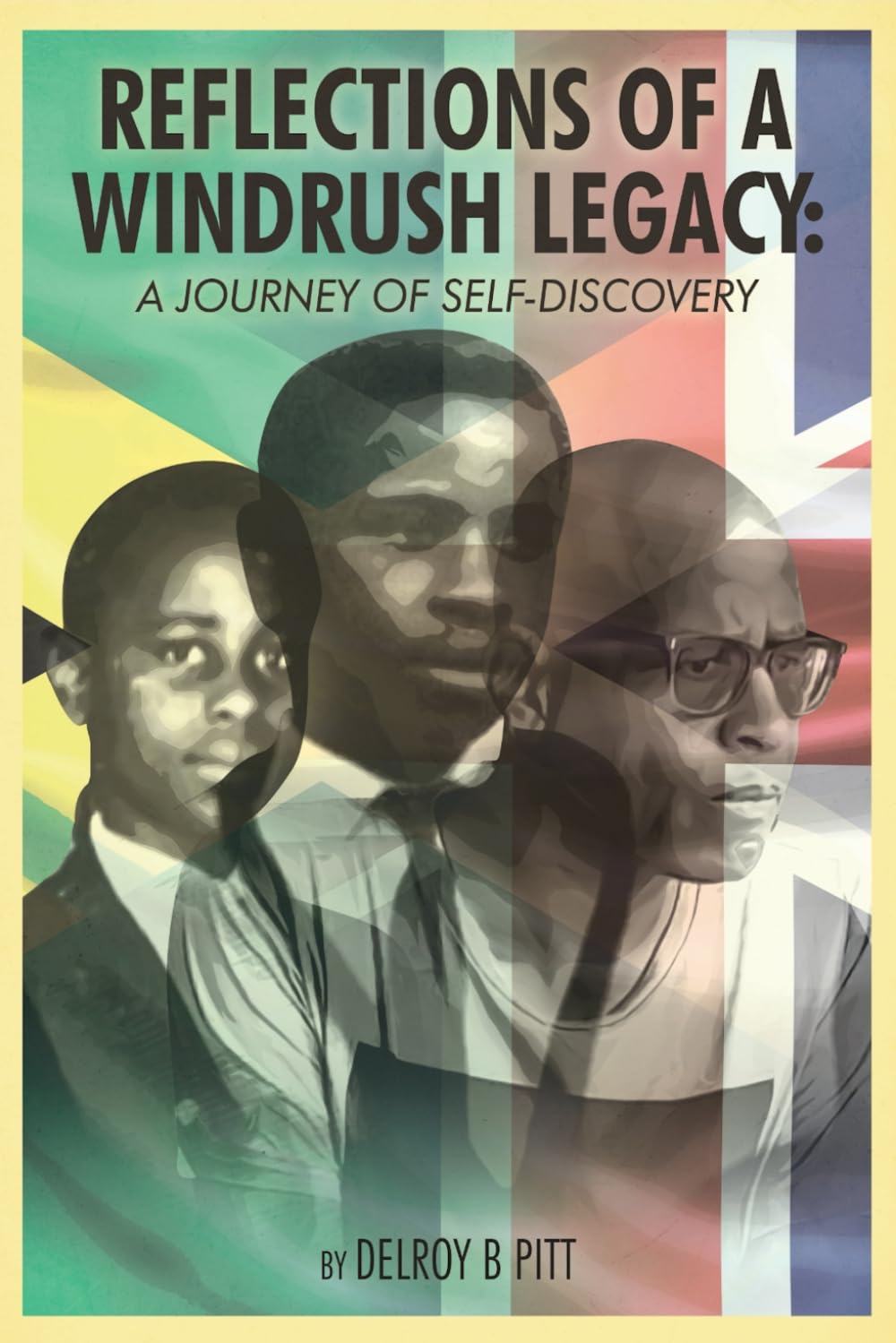 REFLECTION OF A WINDRUSH LEGACY: A Journey of Self Discovery