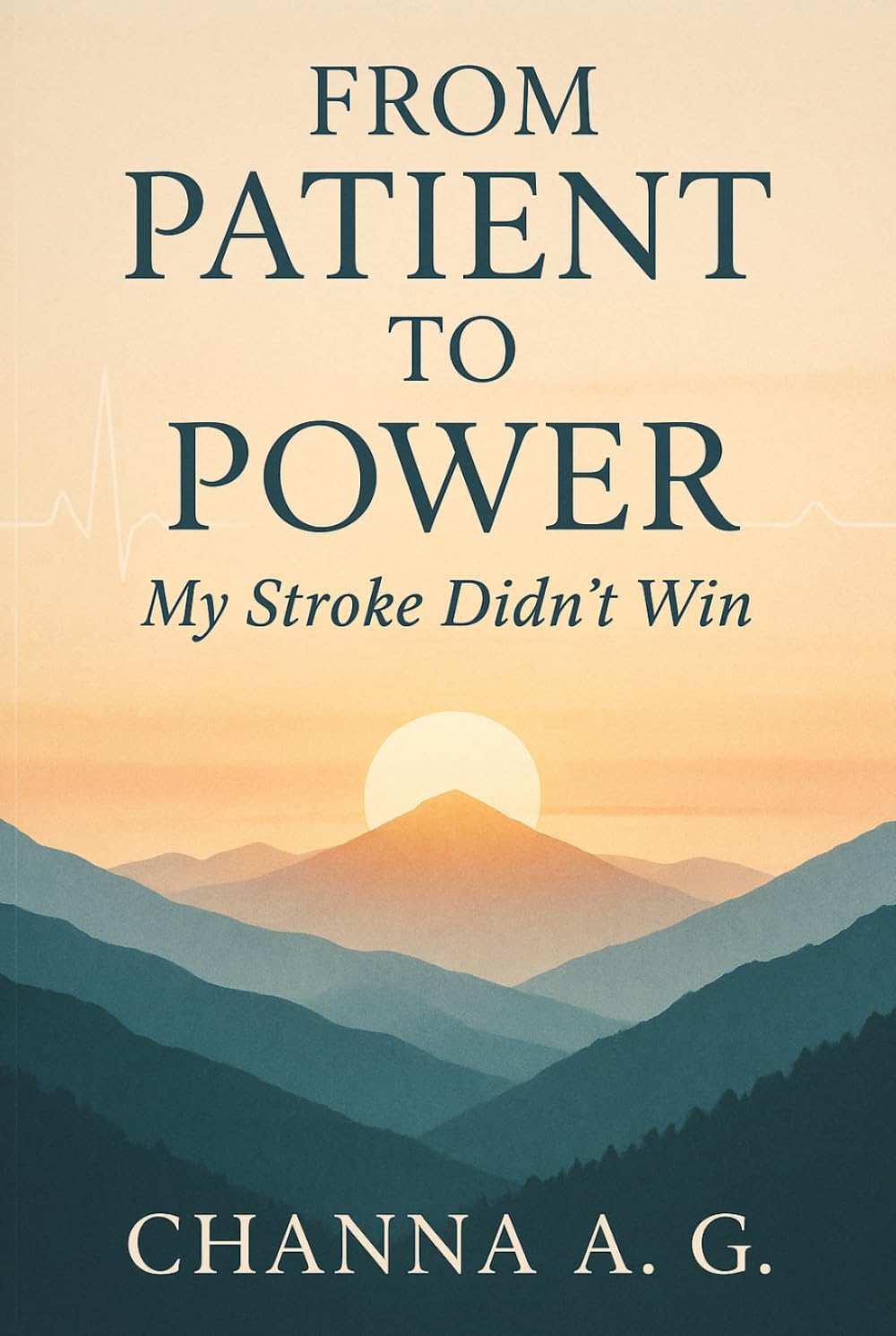 From Patient to Power: My Stroke Didn’t Win.