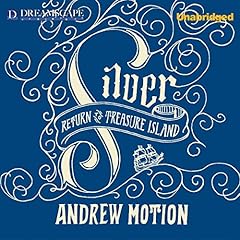 Silver Audiobook By Andrew Motion cover art