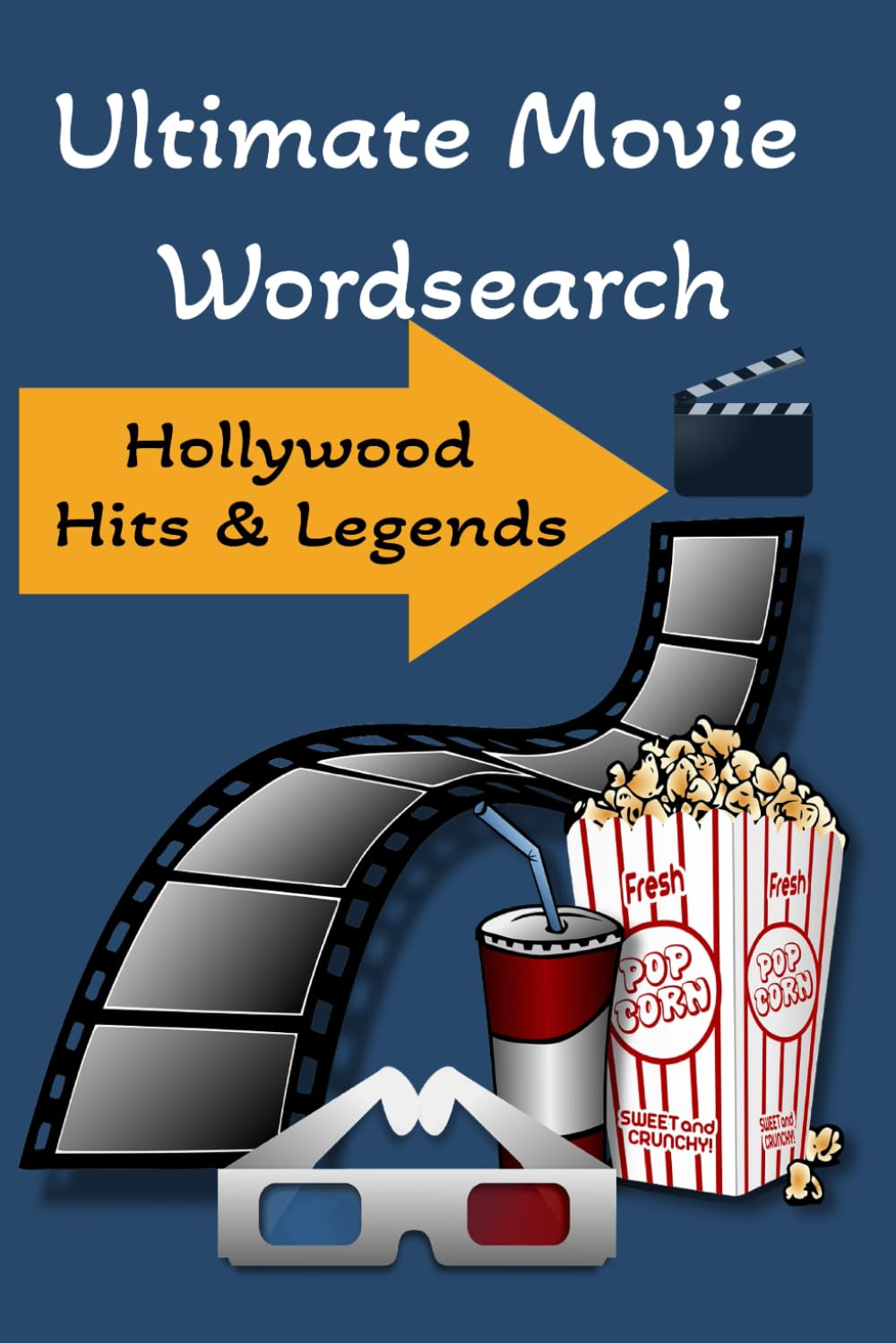 Ultimate Movie Wordsearch: Hollywood Hits and Legends