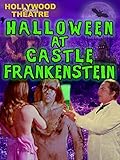  Hollywood Theatre: Halloween at Castle Frankenstein [OV]