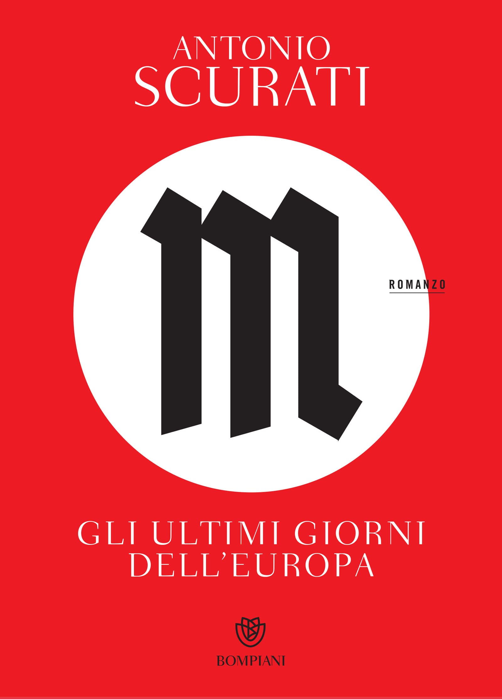 M. Gli ultimi giorni d'Europa