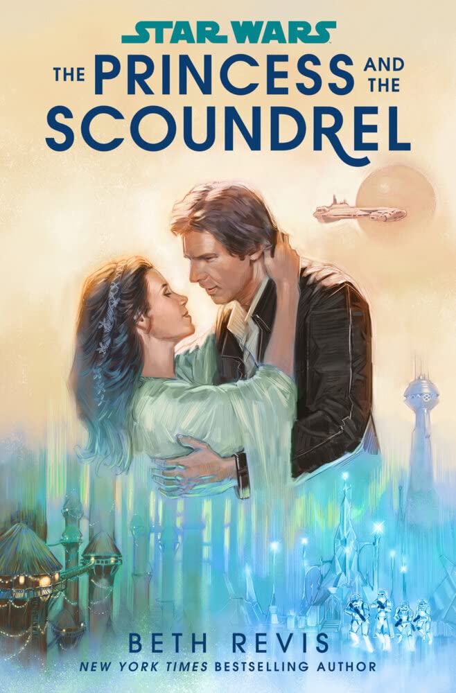 Buy Star Wars: The Princess and the Scoundrel — BookShops.in