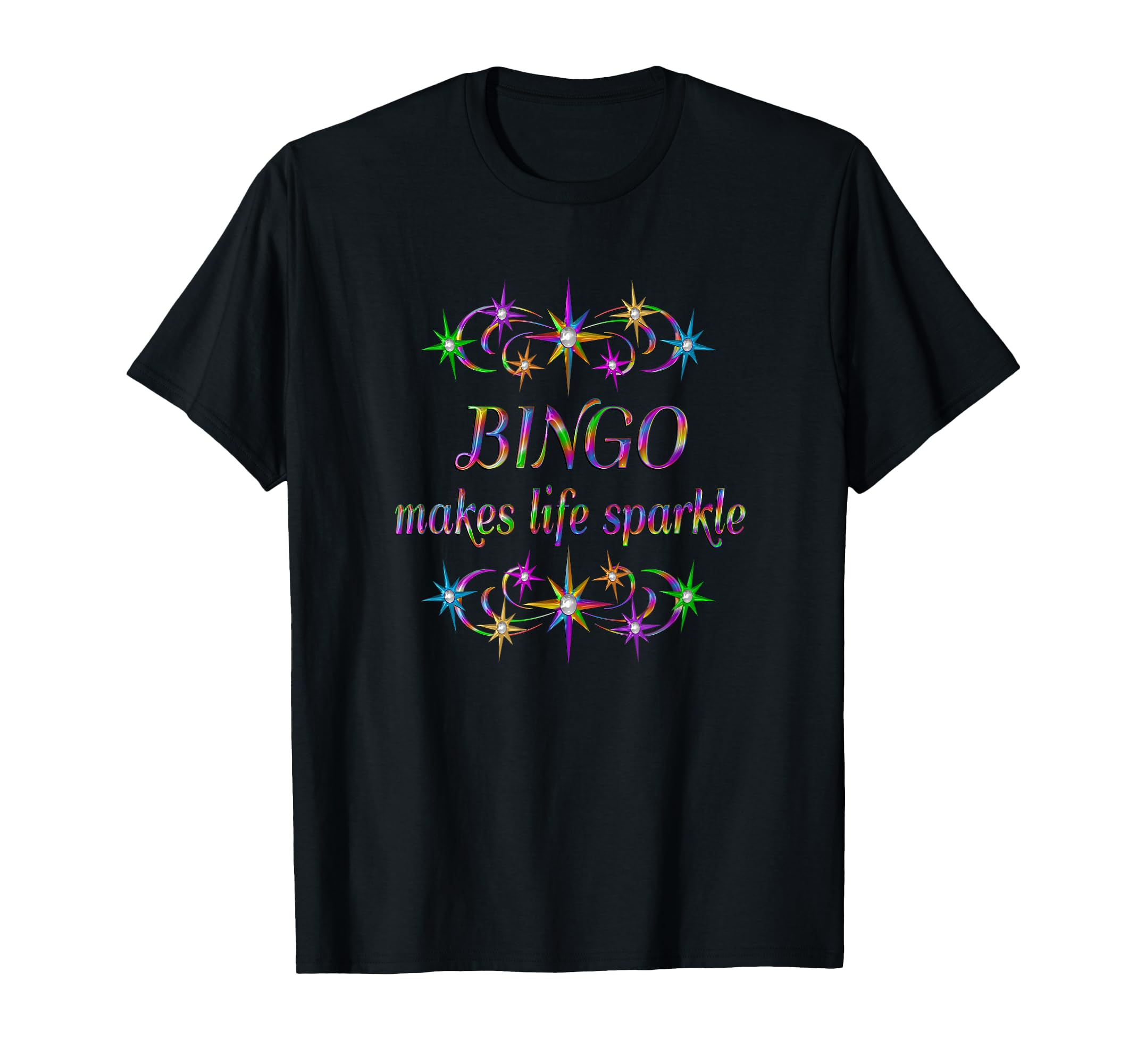 Bingo Makes Life Sparkle T-Shirt