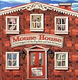Mouse House: An Extravagant Lift-the-Flap Hide-and-Seek Adventure