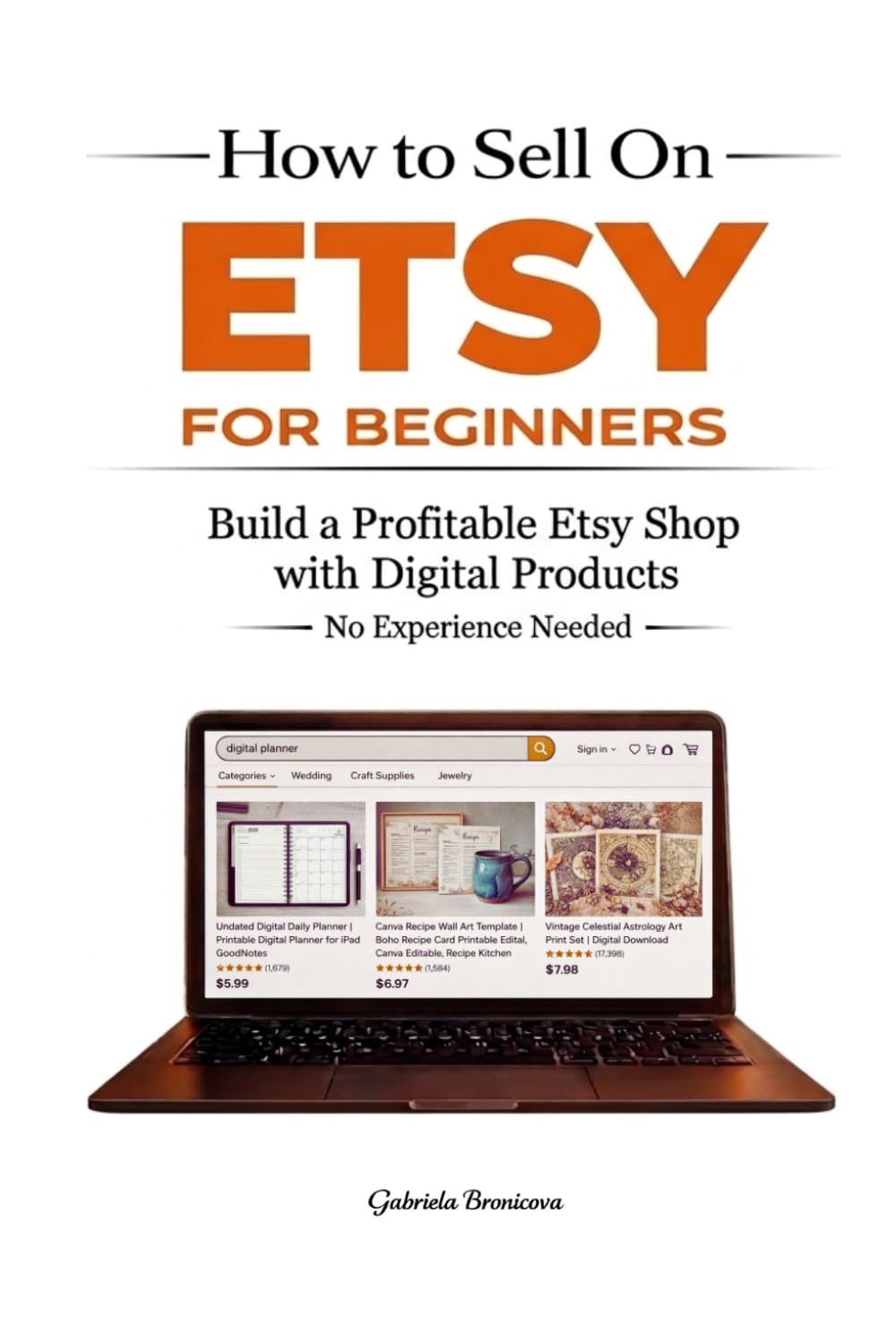 How to Sell on Etsy for Beginners: Build a Profitable Etsy Shop with Digital Products | Roadmap to Passive Income and Financial Freedom (6x9in Paperback) (The Passive Income E-commerce Blueprint)