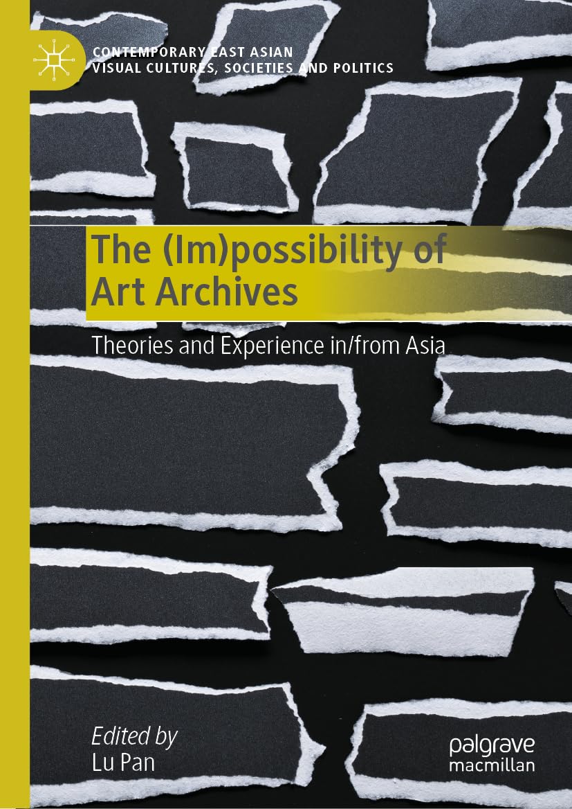 Art Archives In From Asia un ouvrage académique de référence pour chercheurs