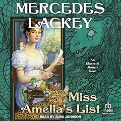 Miss Amelia's List Audiolibro Por Mercedes Lackey arte de portada