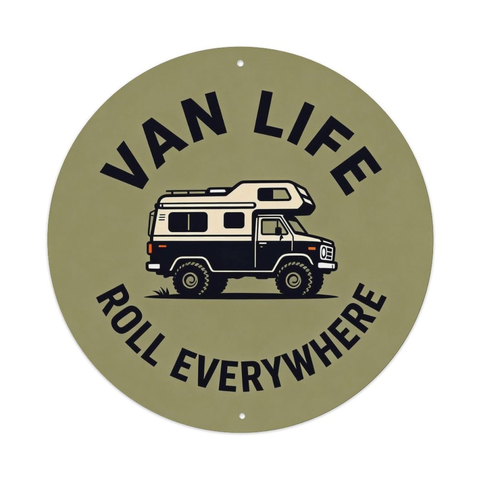 Van Life Roll Everywhere Metal Tin Sign Plaque