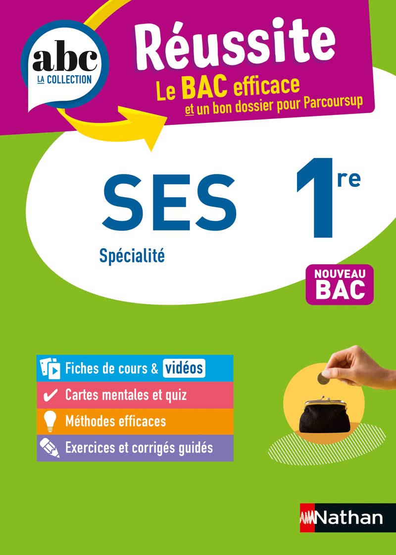 ABC Réussite Sciences économiques et sociale 1re: Nouveau Bac