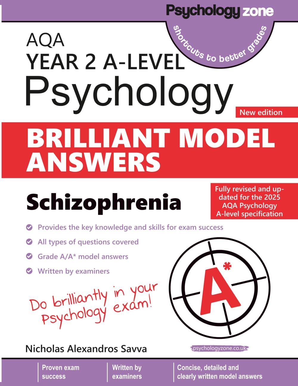AQA Psychology: Brilliant Model Answers – Schizophrenia (AS & A-Level): Updated for the 2025 AQA Specification