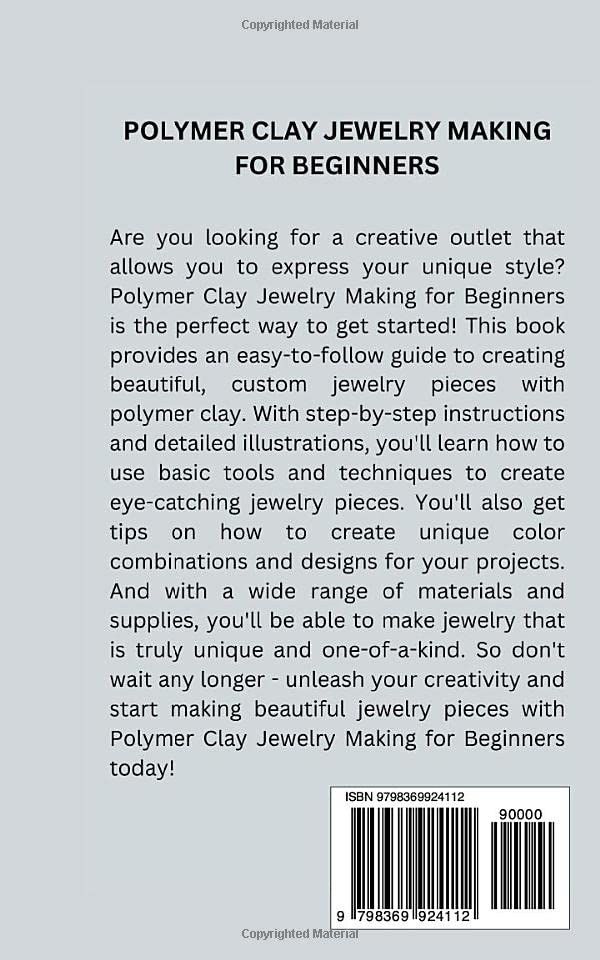 POLYMER CLAY JEWELRY MAKING FOR BEGINNERS: The Essential Guide to Crafting Bold and Beautiful Jewelry Pieces using Polymer Clay - Image 2