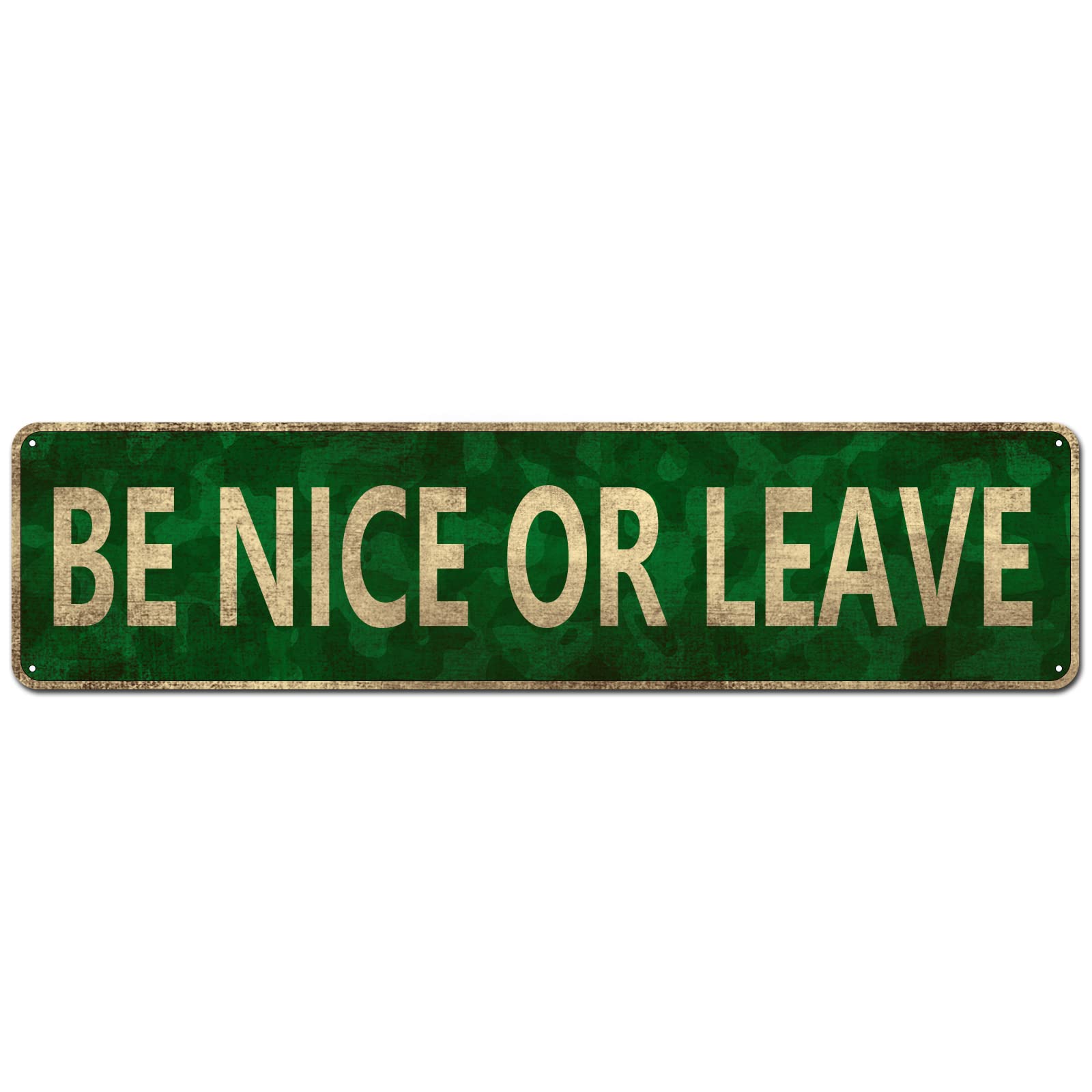 CIVOTIL Vintage Tin Sign for Home Décor, Decorative Wall Hanging Sign, Freestanding Farmhouse Country Wall Décor Sign with Sayings - Be Nice or Leave (4" x 16")