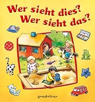 Wer sieht dies? Wer sieht das? 3811232495 Book Cover