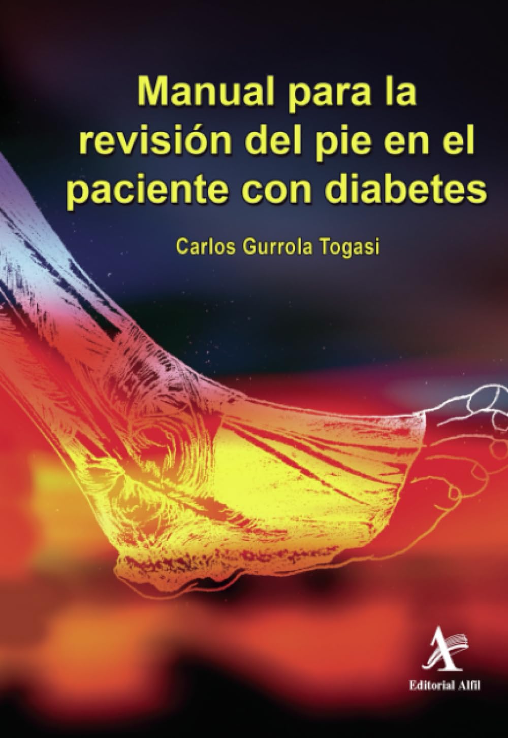 Manual para la revisión del pie en el paciente con diabetes