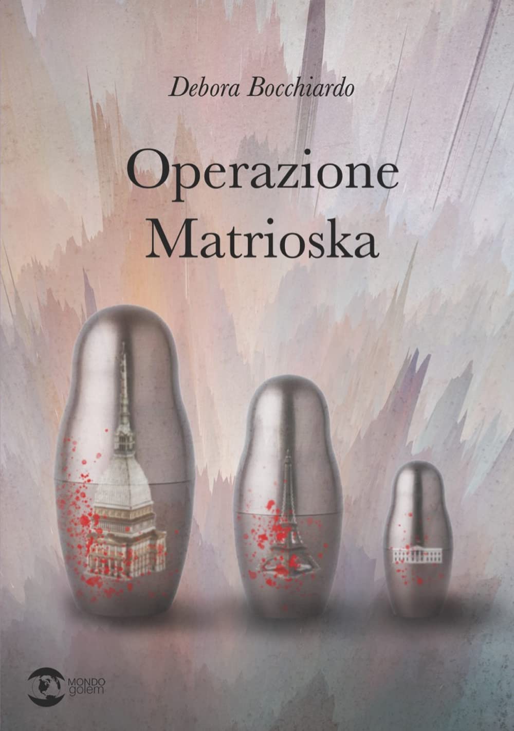 Operazione Matrioska - 4