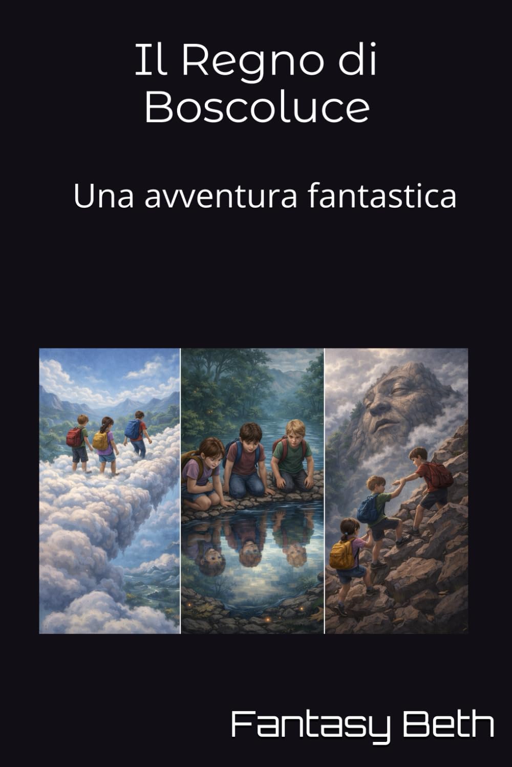 Il Regno di Boscoluce: Una avventura fantastica