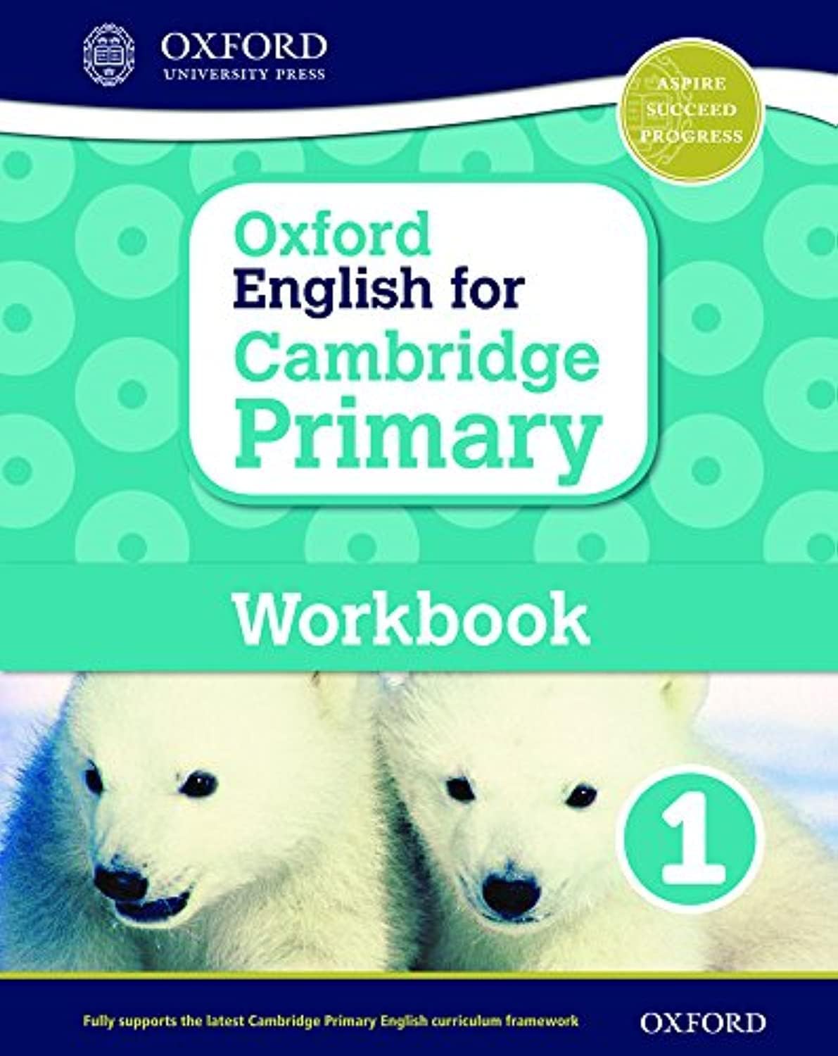 Oxf English For Cambridge Primary Wb 1 (Op Primary Supplementary Courses) Paperback – 1 January 2015