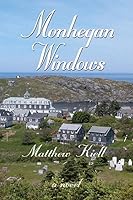 Monhegan Windows (signed) B0093PN0FK Book Cover
