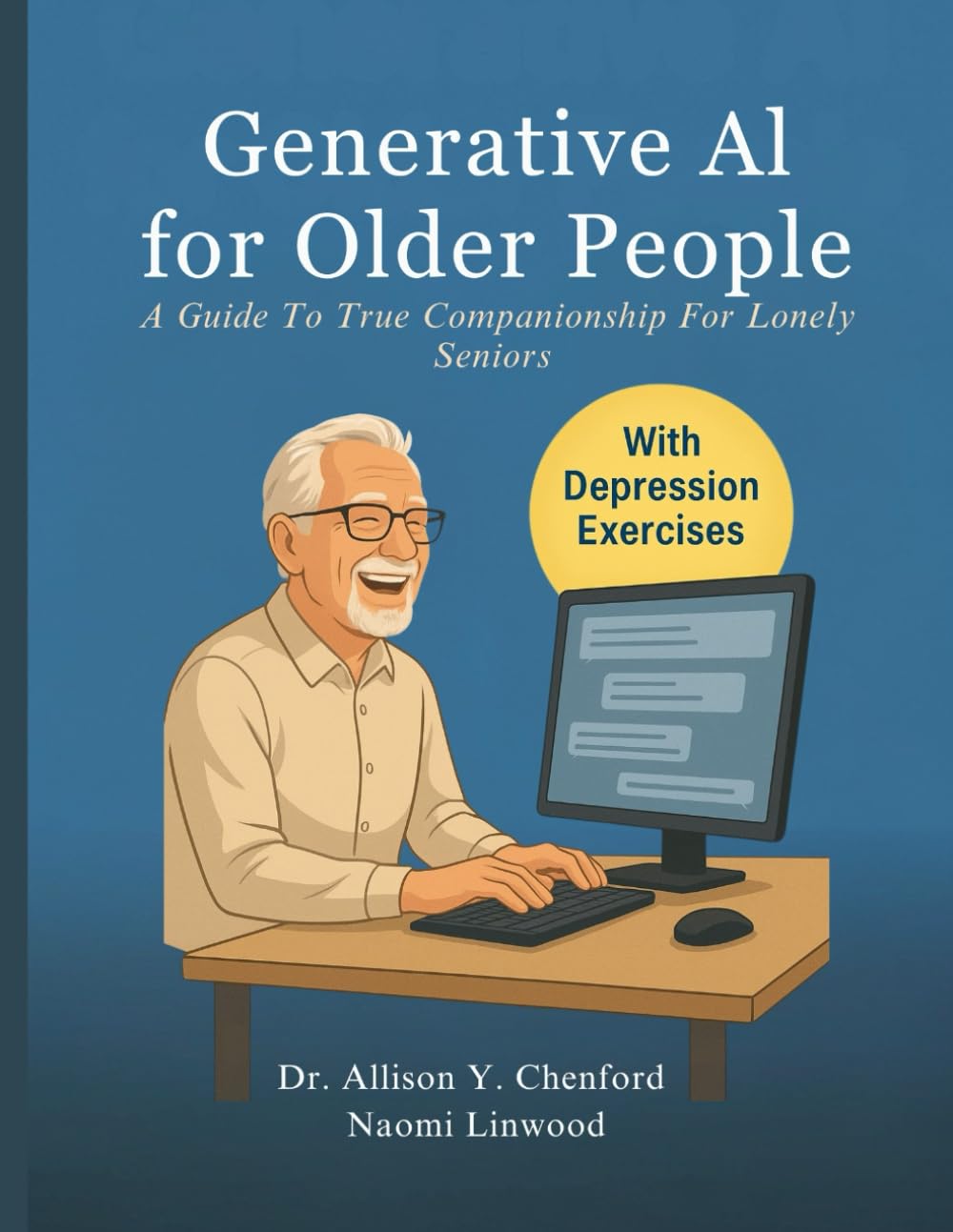 Generative AI for Older People: A Guide to True Companionship for Lonely Seniors
