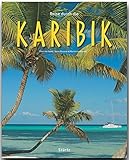 Reise durch die KARIBIK - Ein Bildband mit über 190 Bildern auf 140 Seiten - STÜRTZ Verlag