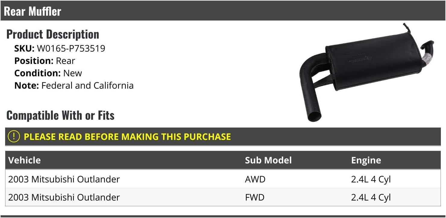 Rear Muffler - Compatible with 2003 Mitsubishi Outlander 2.4L 4-Cylinder