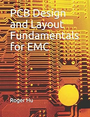 PCB Design and Layout Fundamentals for EMC