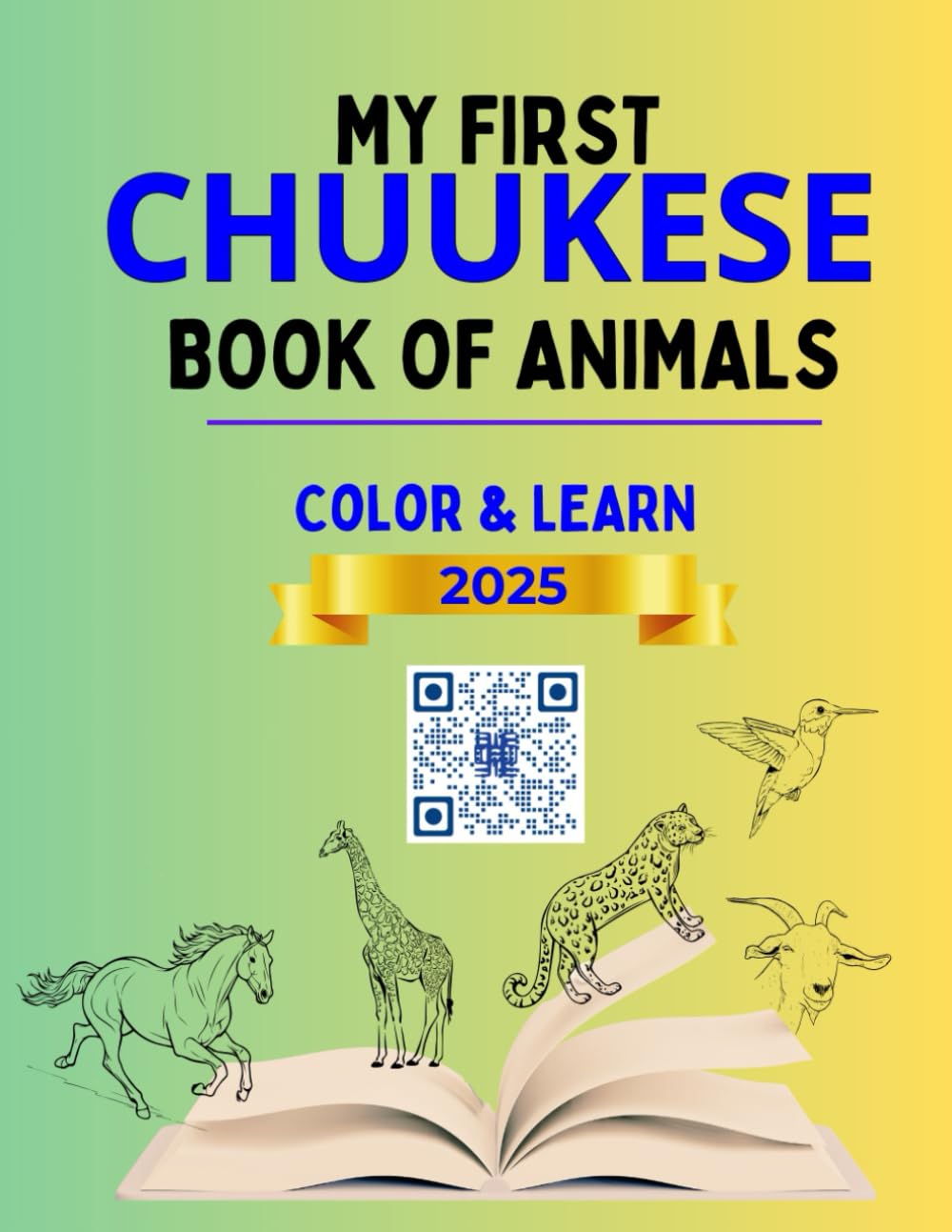 My First Chuukese Book of Animals (Connection: English Chuukese)