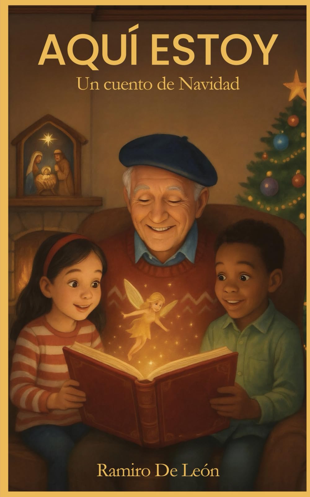 Aquí Estoy: Un cuento de Navidad