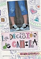Decisión de Camila, La 6073117426 Book Cover