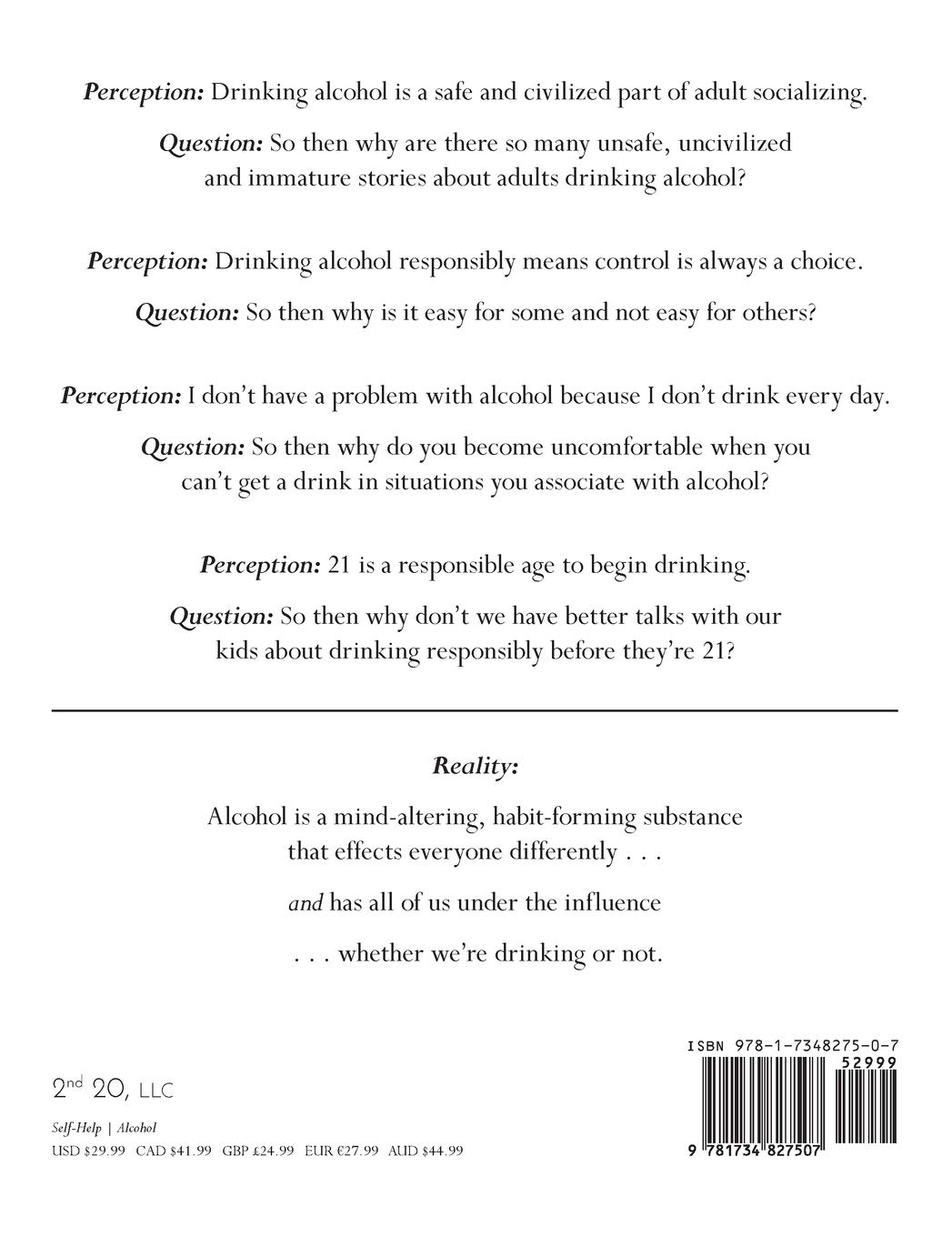 Rethinking Drinking: The Influence That Everyone's Under