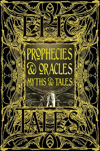 Cover of Prophecies & Oracles Myths & Tales