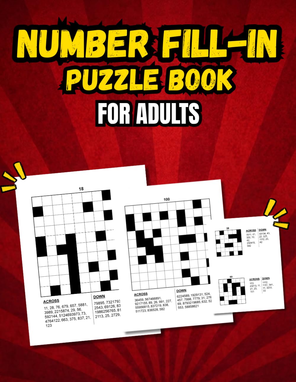 Number Fill-In Puzzles: Challenge Your Brain with Large-Print Number Grids That Help Improve Focus, Memory, and Relaxation
