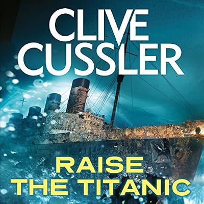 Raise the Titanic