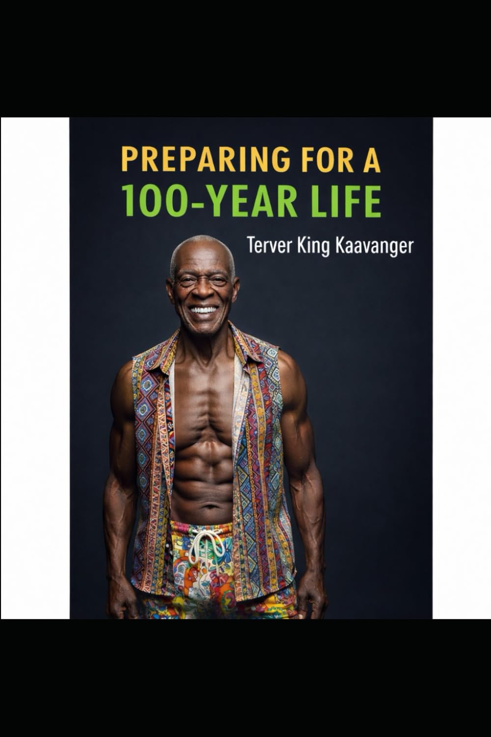 Preparing for a 100-Year Life: What Longer Lives Mean—and How to Be Ready