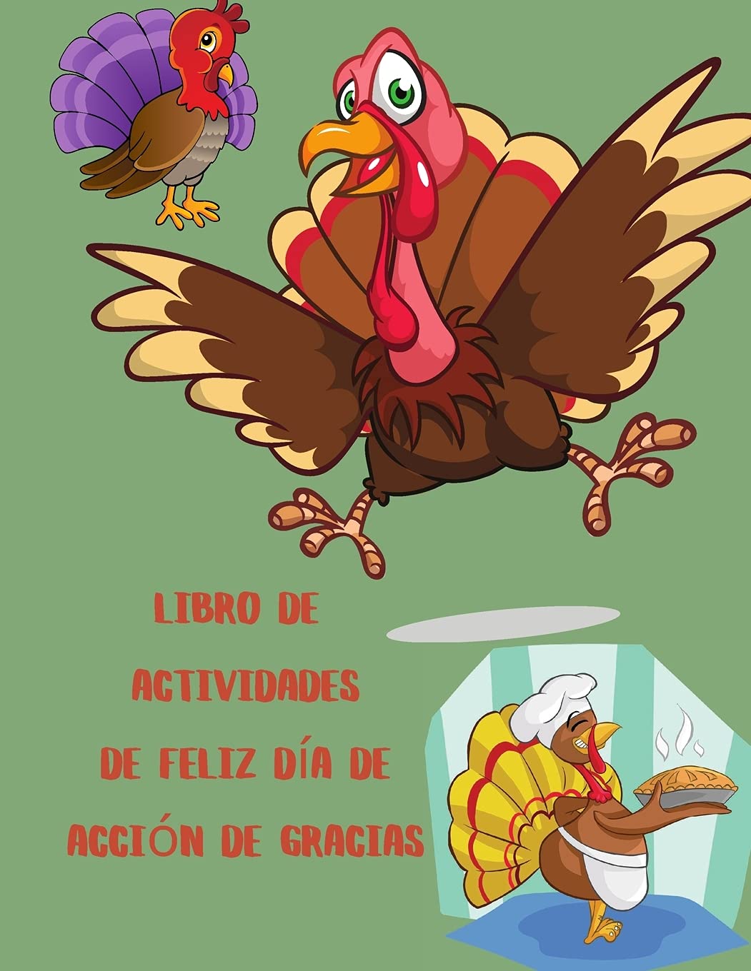 Libro de actividades de Feliz Día de Acción de Gracias: Para niños de 6 a 12 años Libro de actividades para niños de 8 a 12 años: Actividades ... de Gracias para niños Páginas para colorear