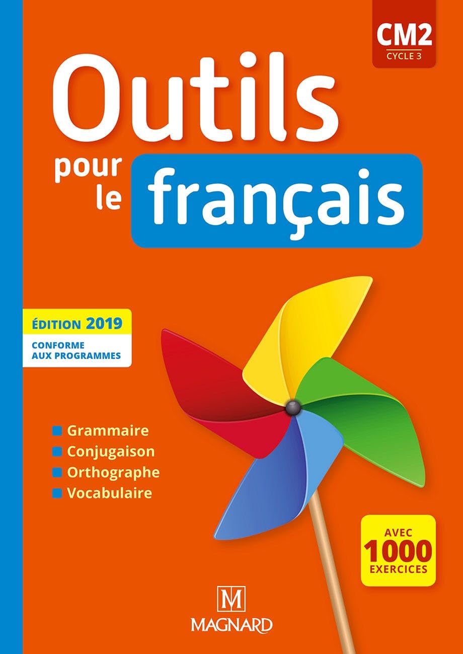 Outils pour le Français CM2 (2019) - Manuel