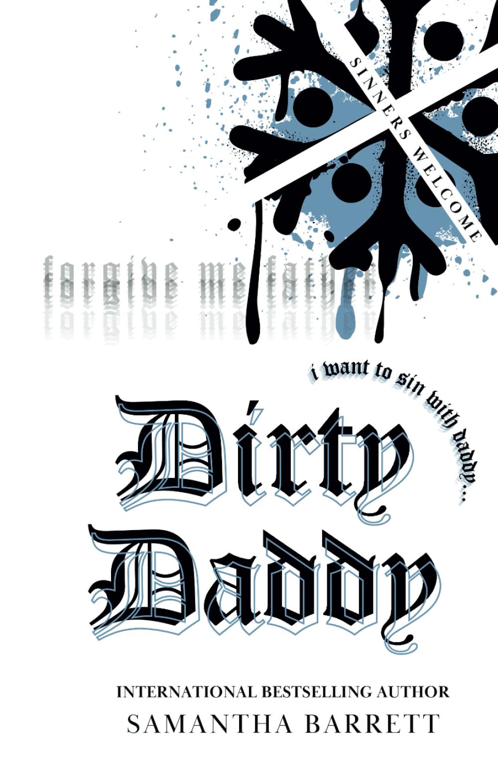 Dirty Daddy (Sinners Welcome)