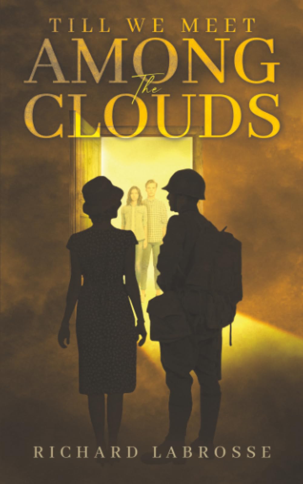Till We Meet Among the Clouds