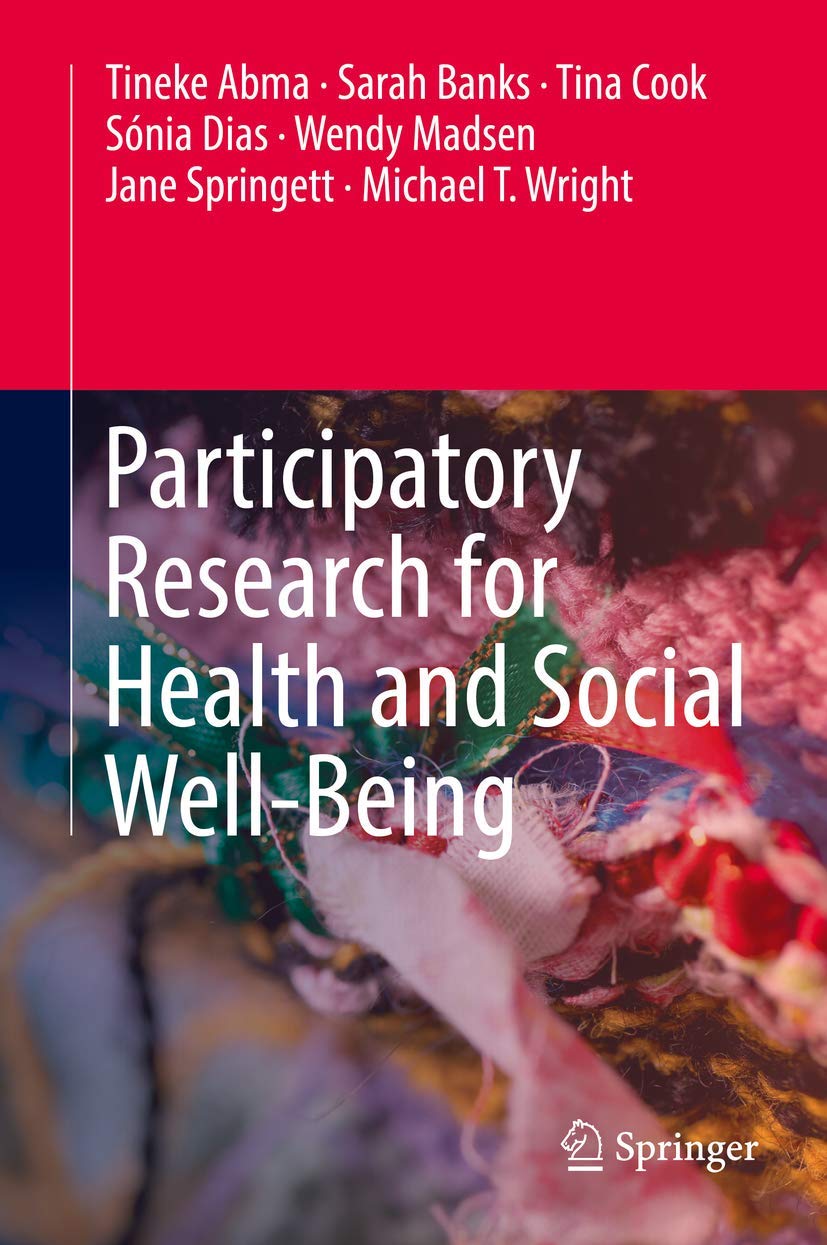 Participatory Research for Health and Social Well-Being by Tineke Abma, Wendy...