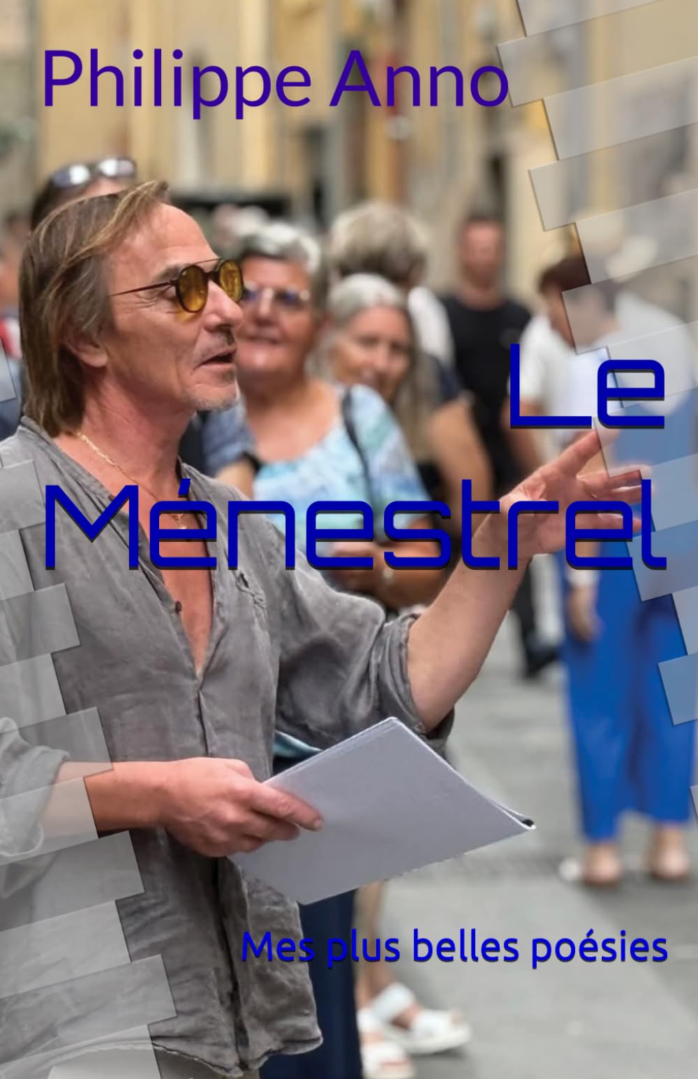 Le Ménestrel: Mes plus belles poésies