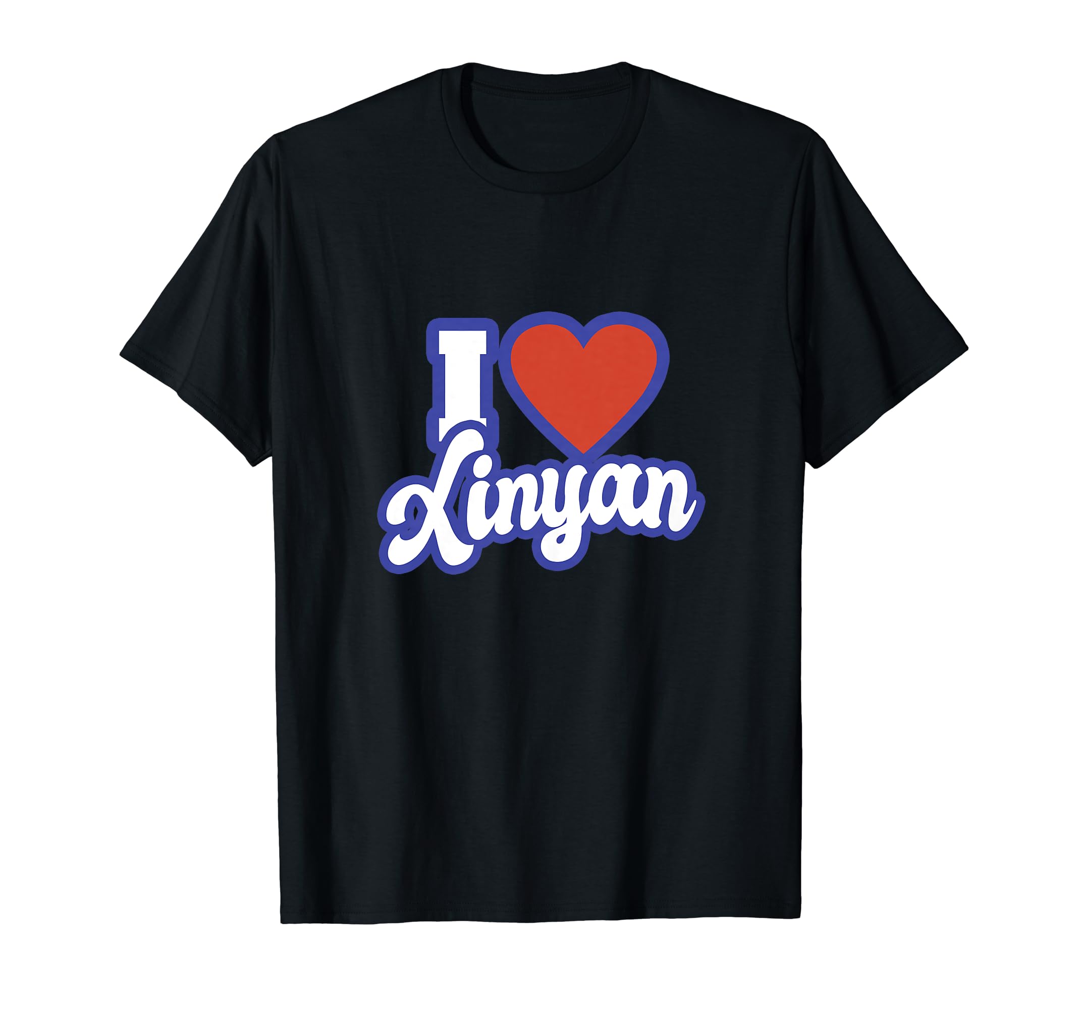 I Love Xinyan T-Shirt