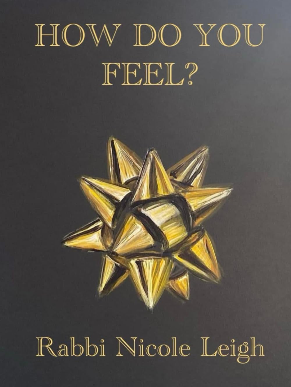 How Do You Feel?