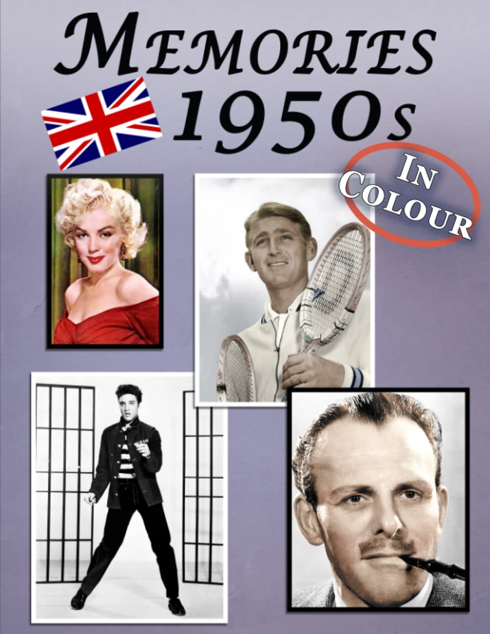 Memories: Memory Lane 1950s For Seniors with Dementia (UK Edition) [In Colour, Large Print Picture Book] (Reminiscence Books Series)