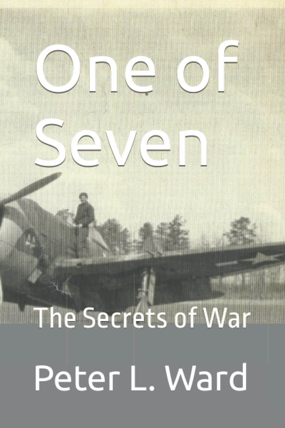 One of Seven: The Secrets of War