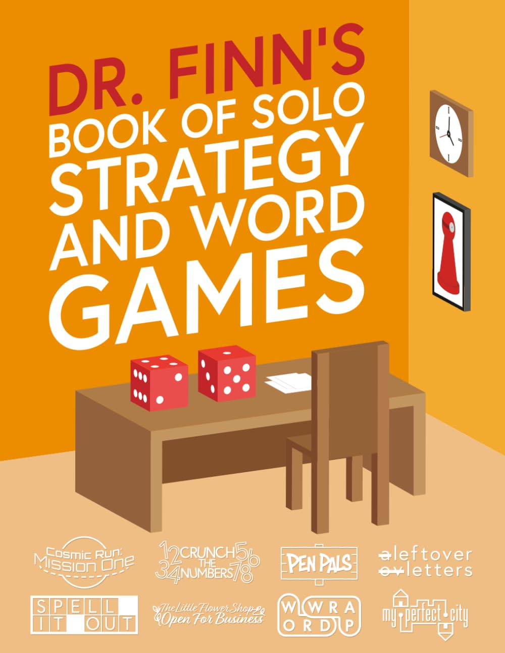 Dr. Finn's Book of Solo Strategy and Word Games: A Collection of Single-Player Games for Adults and Kids (Dr. Finn's Books of Games)