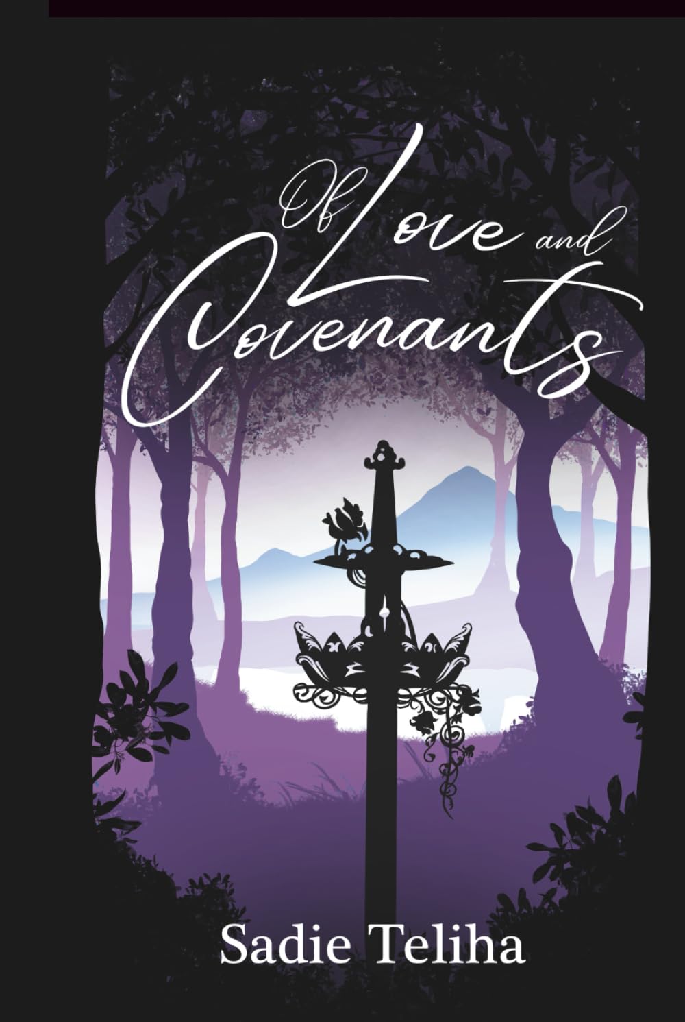 Of Love and Covenants (The Covenant Saga)