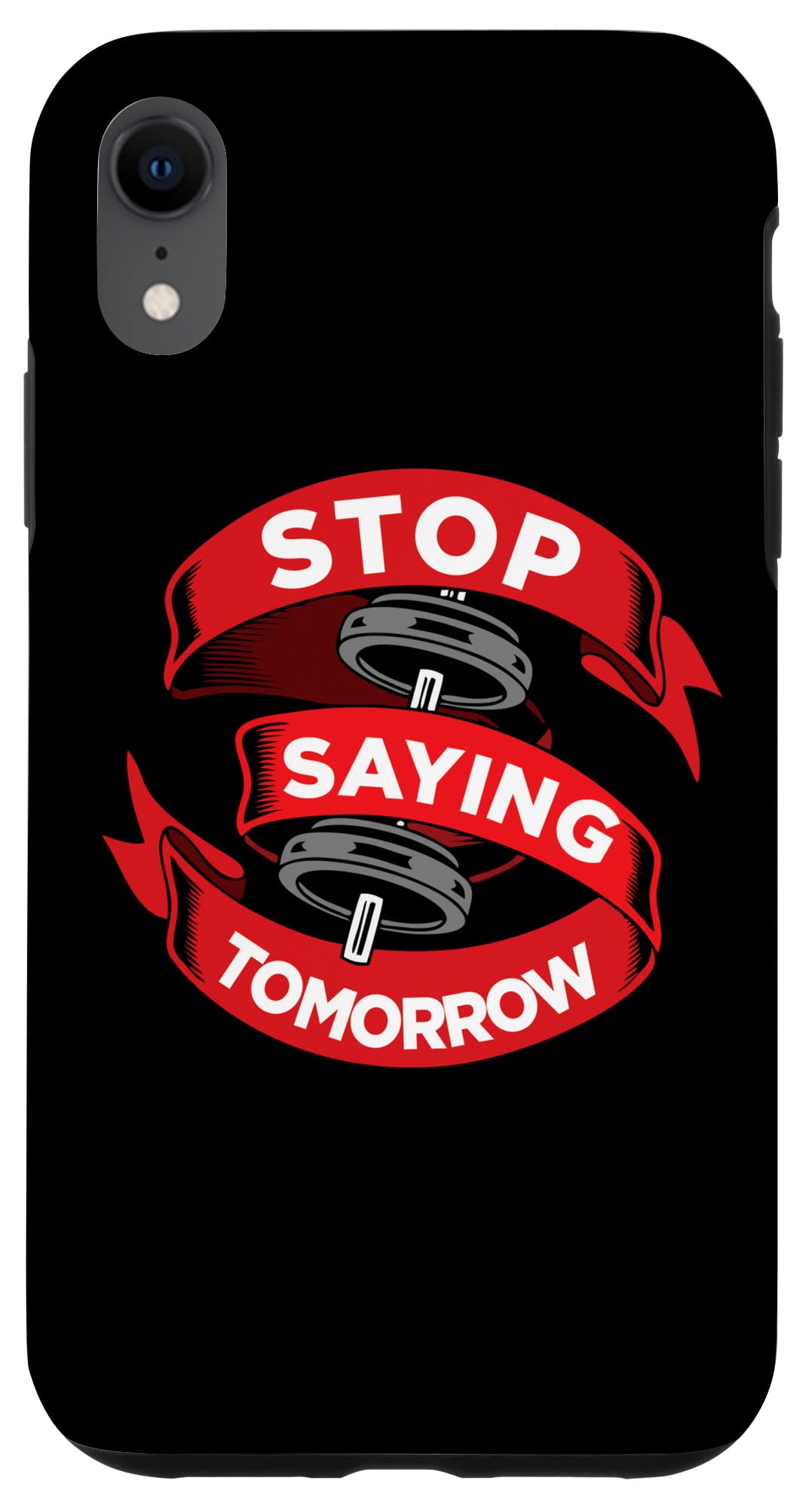 iPhone XR YouCanDoIt Goals TrainHard GetHealthy LiftHeavy weights Case